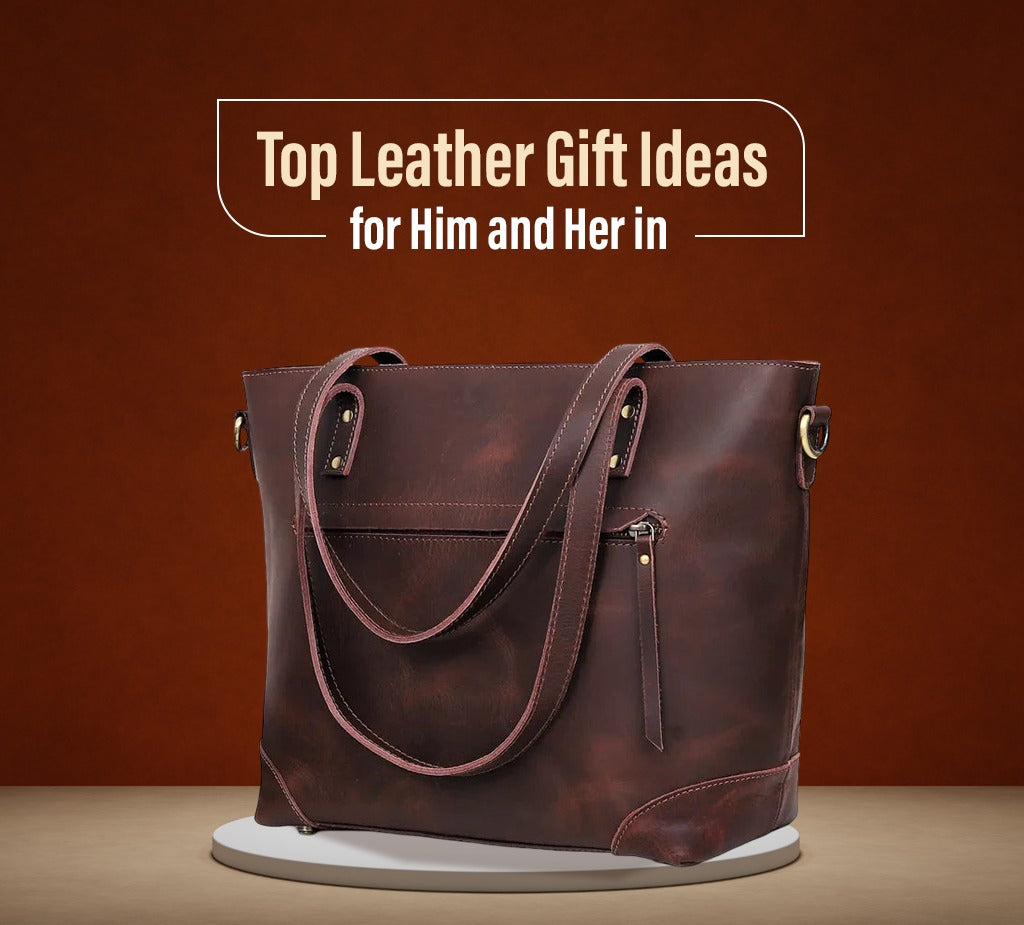 Top Leather Gift Ideas for Him and Her in 2026